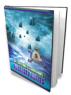 cover image of Exploiting ClickBank For Fast Profits